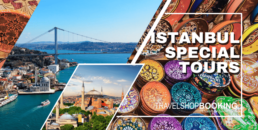 ISTANBUL CITY TOURS